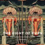 The Eight of Cups