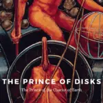 The Prince of Disks