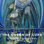 The Queen of Cups 1 e1587626440650