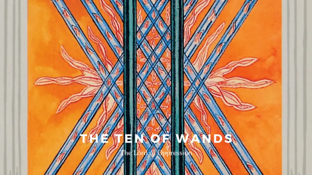 The Ten of Wands