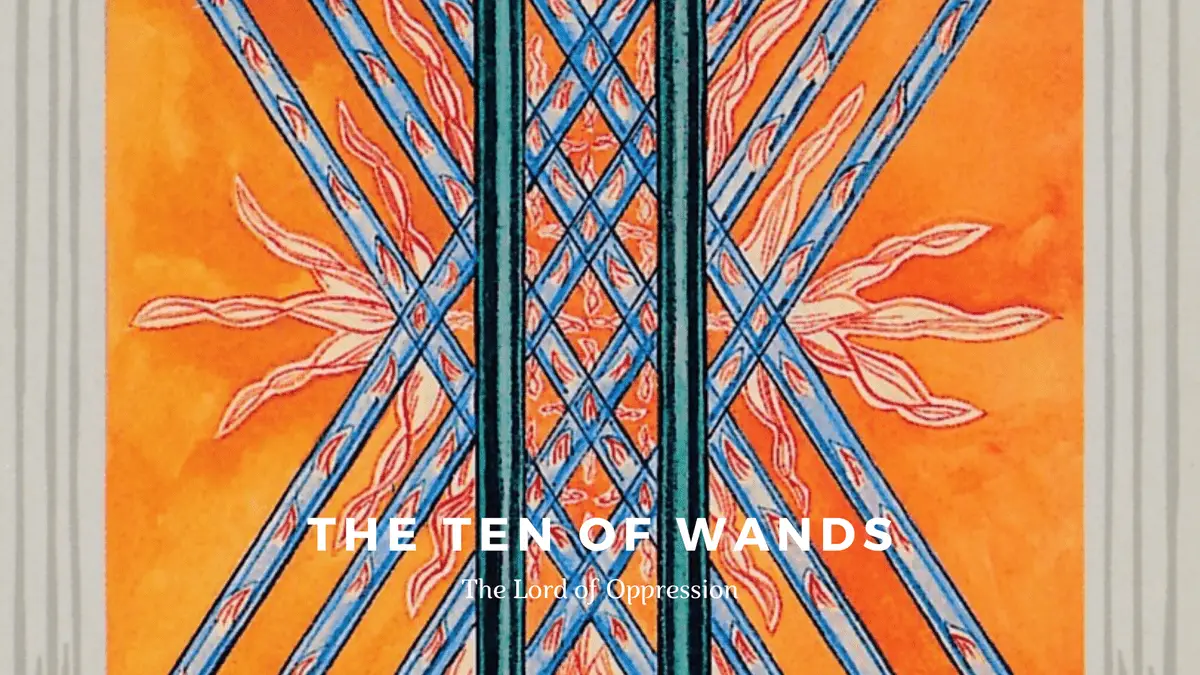 10 of Wands-Oppression-托特塔羅牌