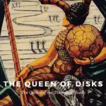 The Queen of Disks