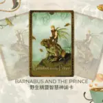 Barnabus And The Prince-野生精靈智慧神諭卡